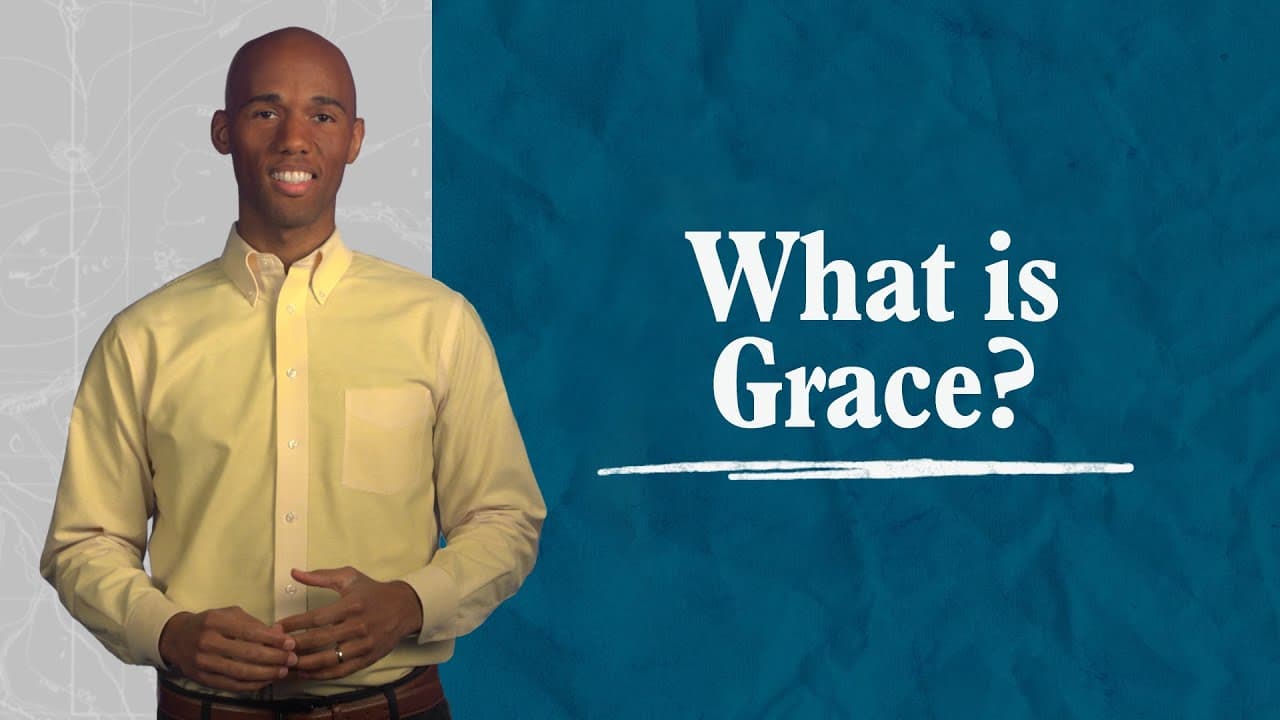 What is Grace? – Exploring More