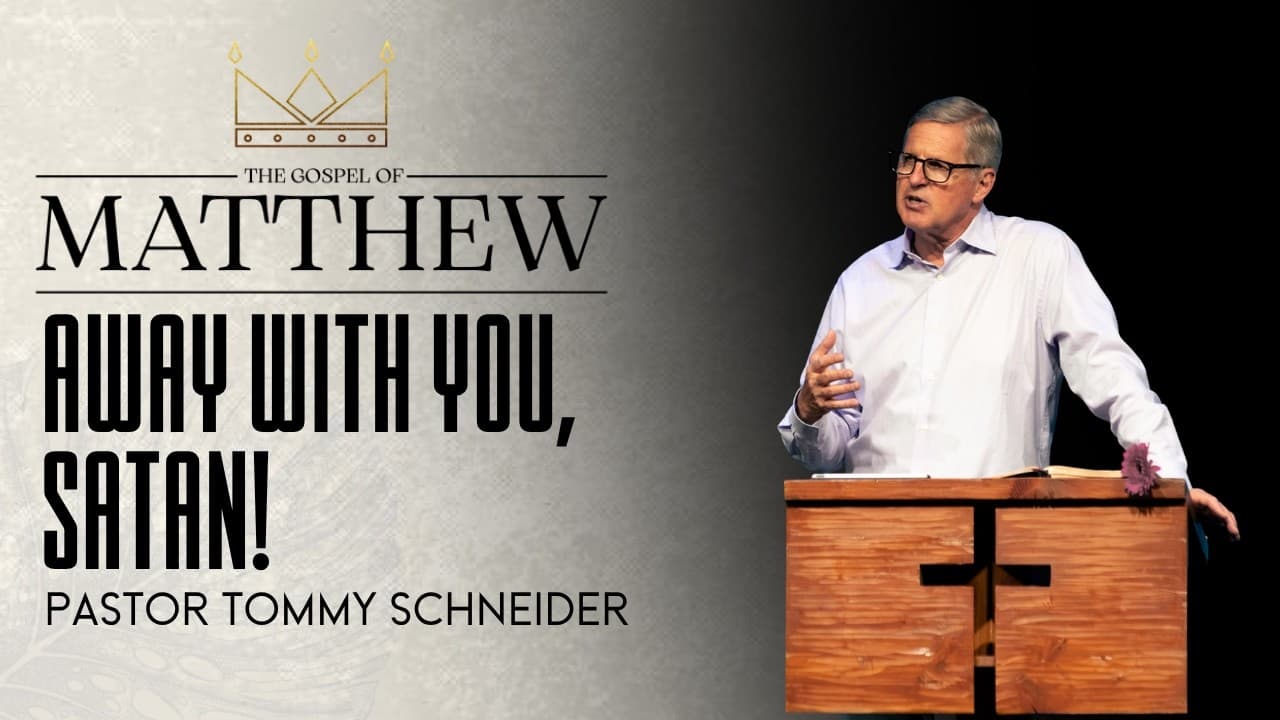 Matthew 4:1-11 ||  Away with you, Satan!