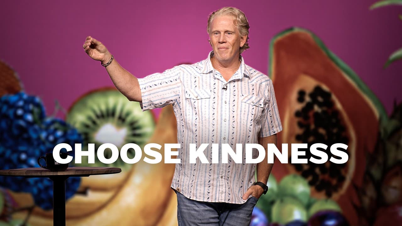 Choose Kindness. Blame Jesus.