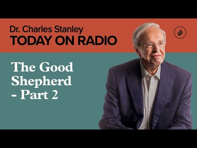 The Good Shepherd - Part 2