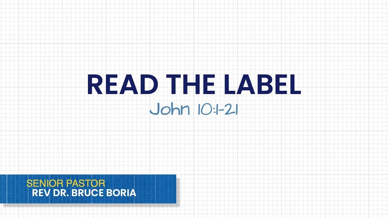 Read The Label - John 10:1-21