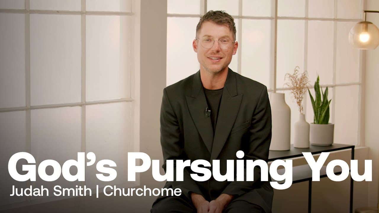 God's Pursuing You - Churchome 30th Anniversary | Judah Smith