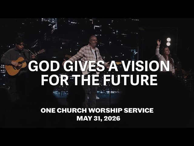 God Gives A Vision For the Future